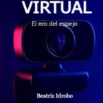 DIVA VIRTUAL: El eco del espejo