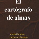 EL CARTÓGRAFO DE ALMAS