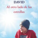 DAVID: AL OTRO LADO DE LAS ESTRELLAS