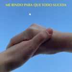 Mi Pacto: Me rindo para que todo suceda