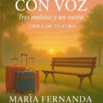 Sábados con Voz: Tres maletas y un sueño