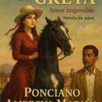 EL AMOR DE GRETA: Amor Imposible