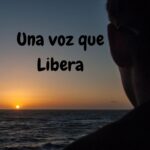 La Voz del Otro Lado: Una voz que libera
