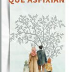 Silencios que Asfixian: Una historia sobre los secretos, heridas y amores que viajan entre generaciones.