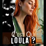 C'est qui LOULA ?
