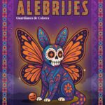 El Reino de los Alebrijes: Guardianes de Colores