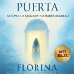 LA SEPTIMA PUERTA: ATREVETE A CRUZAR Y NO HABRA REGRESO