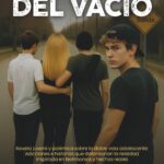 LOS HIJOS DEL VACÍO: Novela juvenil y polémica sobre la doble vida adolescente: Adicciones e historias que distorsionan la realidad. Inspirada en testimonios y hechos reales