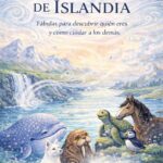 EL SUSURRO DE ISLANDIA: Fábulas para descubrir quién eres y cómo cuidar a los demás.