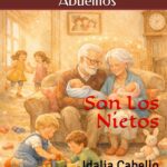 La Corona De Los Abuelitos: Son Los Nietos