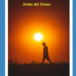 INVENTARIO DE LO QUE SOMOS: Antes Del Ocaso