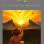 Los Hijos del Alba: “Ellos no vienen del futuro, sino del corazón olvidado de Dios.