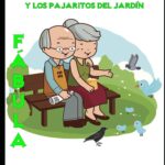 FÁBULA El Rey de Plumas Negras: … y los Pajaritos del Jardín